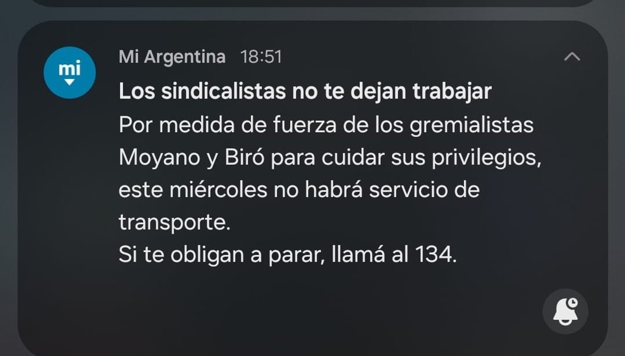 El Gobierno envió un mensaje en contra del paro nacional del transporte a través de la app Mi Argentina.