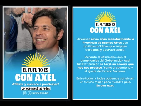 "El futuro es con Axel”: Kicillof se pone al frente de armado propio contra Javier Milei y lanza una campaña