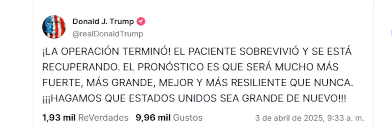 Trump celebra los aranceles: "La cirugía terminó, el paciente sobrevivió y será más fuerte"