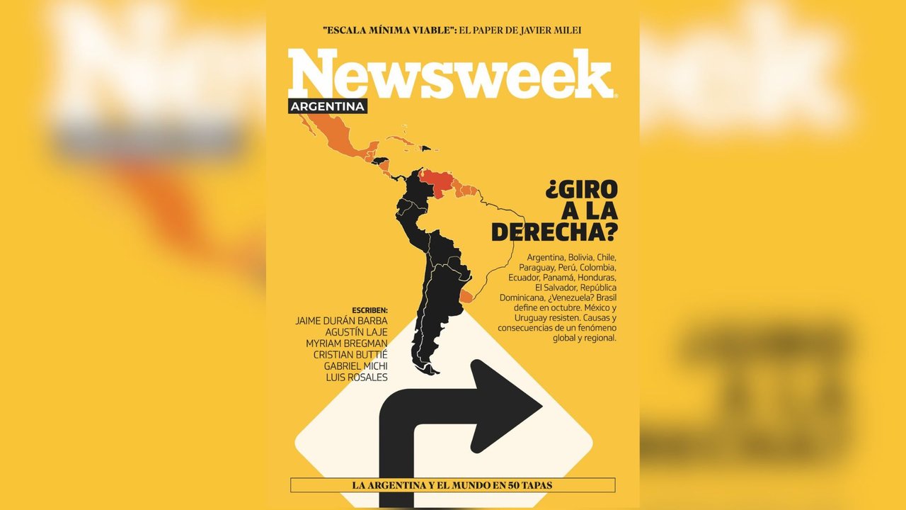 Ya salió Newsweek Argentina de julio: ¿Latinoamérica se volvió de derecha?